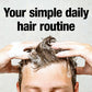 your simple daily hair routine